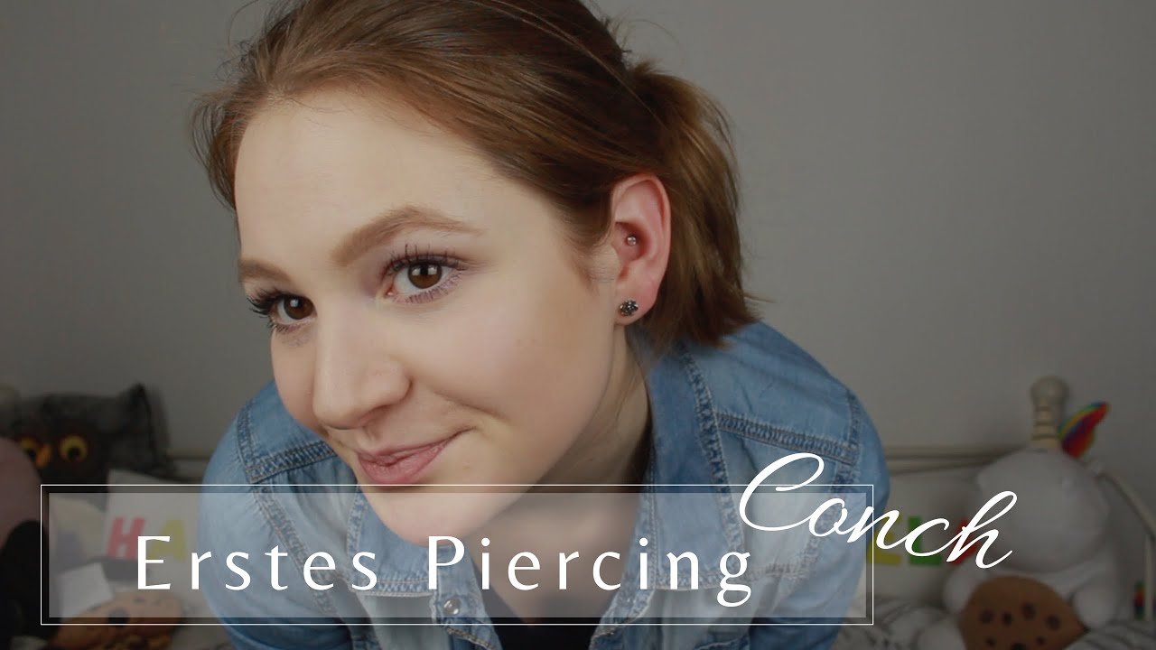 CONCH PIERCING | Schmerzen | Komplikationen? | Mein erstes Piercing | PiercedBambi
