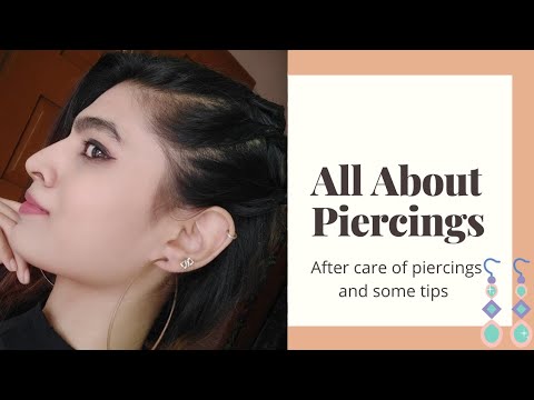 11 Piercing-Tipps und Tricks ||  Alles über Piercings ||  Nachpflege des Piercings ||  karishmatische Gedanken